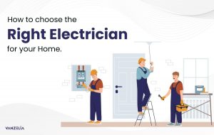 Read more about the article How to choose the right electrician for your home