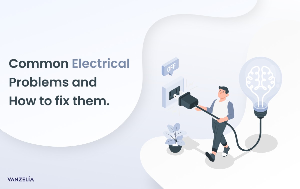 Read more about the article Common Electrical Problems and How to Fix Them