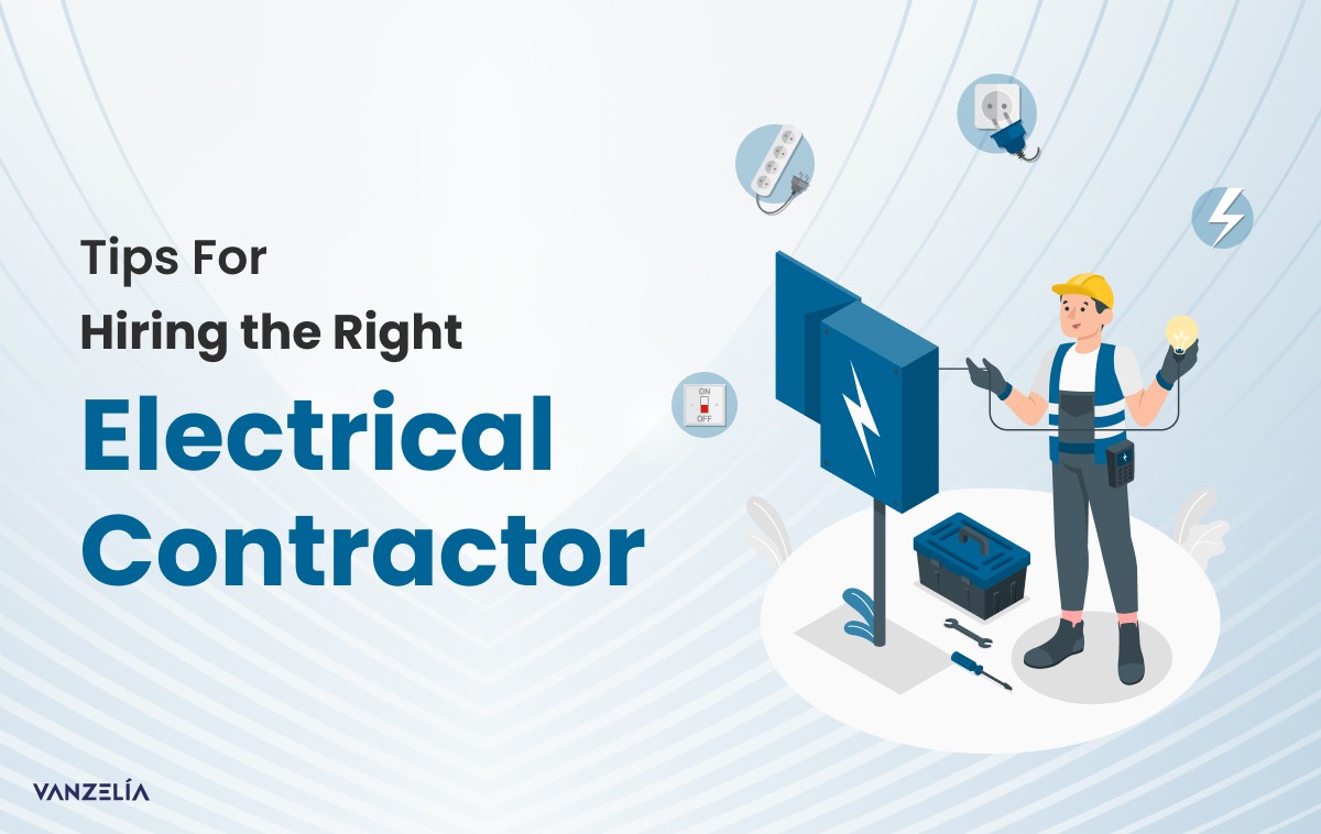 Read more about the article Tips For Hiring the Right Electrical Contractor