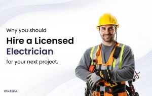 Read more about the article Why You Should Hire a Licensed Electrician for Your Next Project